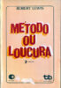 Capa do livro Método ou loucura (2ª edição)