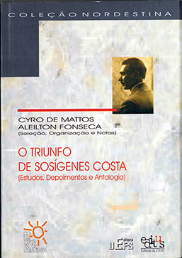 Capa do livro O triunfo de Sosígenes Costa: estudos, depoimentos e antologia