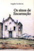 Capa do livro Os sinos de Encarnação