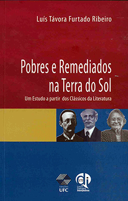 Capa do livro Pobres e remediados na Terra do Sol: um estudo a partir dos clássicos da literatura