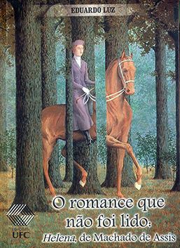 Capa do livro O romance que não foi lido: Helena, de Machado de Assis