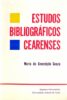 Capa do livro Estudos bibliográficos cearenses (volume 1 - livros e folhetos)