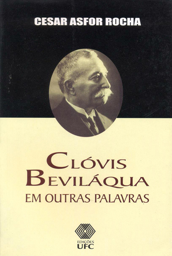 Capa do livro Clóvis Beviláqua: em outras palavras