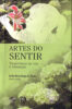 Capa do livro Artes do sentir: trajetórias de vida e formação