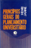 Capa do livro Princípios gerais do planejamento universitário