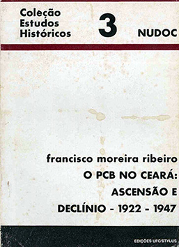 Capa do livro O PCB no Ceará: ascensão e declínio - 1922-1947