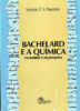 Capa do livro Bachelard e a química: no ensino e na pesquisa