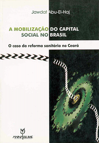 Capa do livro A mobilização do capital social no Brasil: o caso da reforma sanitária no Ceará