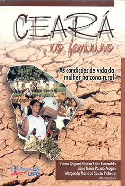 Capa do livro Ceará no feminino: as condições de vida da mulher na zona rural