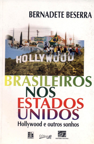 Capa do livro Brasileiros nos Estados Unidos: Hollywood e outros sonhos