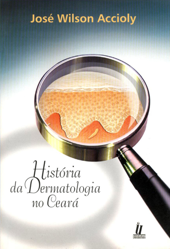 Capa do livro História da dermatologia no Ceará