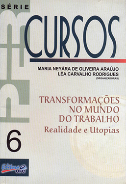 Capa do livro Transformações no mundo do trabalho: realidade e utopias