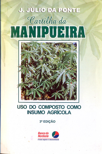 Capa do livro Cartilha da manipueira: uso do composto como insumo agrícola (3ª edição)