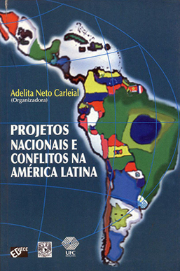 Capa do livro Projetos nacionais e conflitos na América Latina