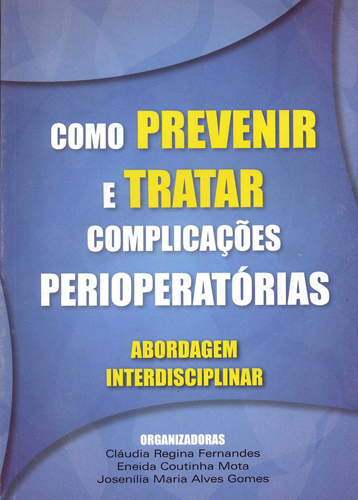 Capa do livro Como prevenir e tratar complicações perioperatórias: abordagem interdisciplinar