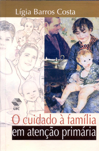 Capa do livro O cuidado à família em atenção primária