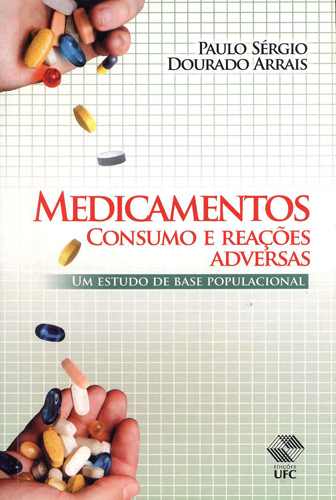 Capa do livro Medicamentos: consumo e reações adversas - um estudo de base populacional