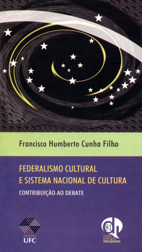 Capa do livro Federalismo cultural e sistema nacional de cultura: contribuição ao debate