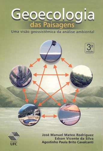 Capa do livro Geoecologia das paisagens: uma visão geossistêmica da análise ambiental (3ª edição)