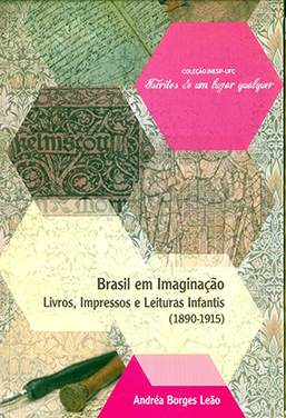 Capa do livro Brasil em imaginação: livros, impressos e leituras infantis (1890-1915)