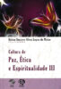 Capa do livro Cultura de paz, ética e espiritualidade III