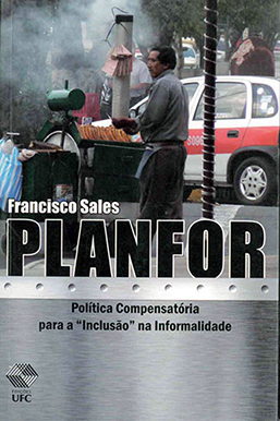 Capa do livro PLANFOR: Política compensatória para inclusão na informalidade