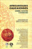 Capa do livro Africanidades caucaienses: saberes, conceitos e sentimentos