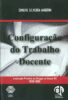 Capa do livro Configuração do trabalho docente: a instrução primária em Sergipe no século XIX (1826-1889)