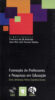 Capa do livro Formação de professores e pesquisas em educação: teorias, metodologias, práticas e experiências docentes