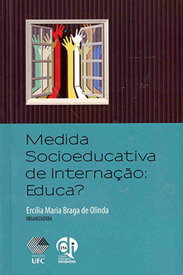 Capa do livro Medida socioeducativa de internação: educa?