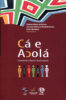 Capa do livro Cá e acolá: experiências e debates multiculturais