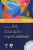 Capa do livro Cultura de paz, educação e espiritualidade