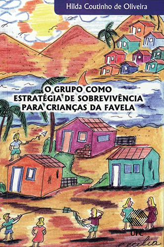 Capa do livro O grupo como estratégia de sobrevivência para crianças da favela