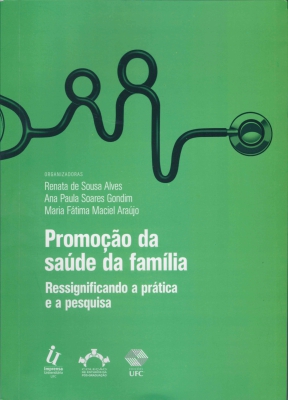 Capa do livro Promoção da saúde da família: ressignificando a prática e a pesquisa