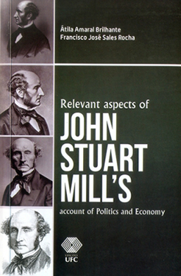 Capa do livro Relevant aspects of John Stuart Mill´s account of politics and economy
