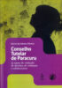 Capa do livro Conselho Tutelar de Paracuru: os casos de violação de direitos de crianças e adolescentes