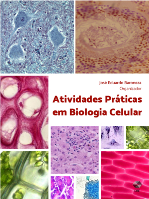 Capa do livro Atividades Práticas em Biologia Celular