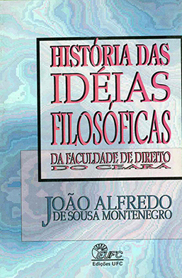 Capa do livro História das ideias filosóficas da Faculdade de Direito do Ceará