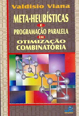 Capa do livro Meta-heurísticas e programação paralela em otimização combinatória