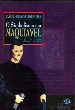 Capa do livro O simbolismo em Maquiavel: ensaio em duas partes