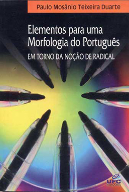 Capa do livro Elementos para uma morfologia do português: em torno da noção de radical
