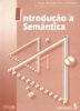 Capa do livro Introdução à semântica