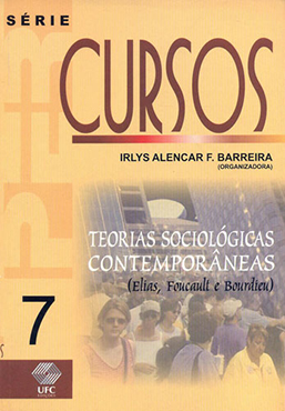 Capa do livro Teorias sociológicas contemporâneas: Elias, Foulcault e Bourdieu