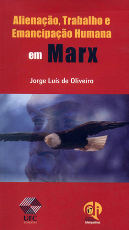 Capa do livro Alienação, trabalho e emancipação humana em Marx