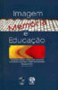 Capa do livro Imagem, Memória e Educação