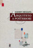 Capa do livro Arquiteto a posteriori: apreciações críticas