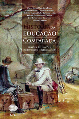 Capa do livro História da educação comparada: missões, expedições, instituições e intercâmbios