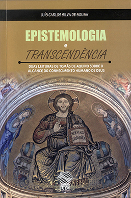 Capa do livro Epistemologia e transcendência: duas leituras de Tomás de Aquino sobre o alcance do conhecimento humano de Deus