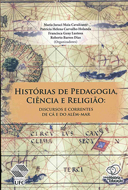 Capa do livro Histórias de pedagogia, ciência e religião: discursos e correntes de cá e do além-mar