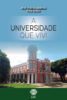 Capa do livro A universidade que vivi